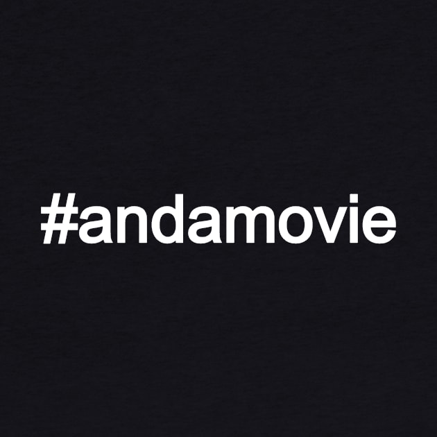 AndAMovie by PsychoAnnie